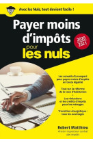 Payer moins d'impots 2020-2021 pour les nuls poche