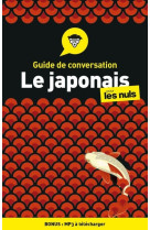 Guide de conversation - le japonais pour les nuls, 4ed