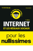 Internet et les reseaux sociaux 3e pour les nullissimes