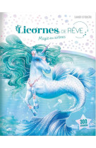 Licornes de reve - cahier de stickers magie des sirenes