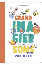 Mon grand imagier des sons - des sons a ecouter, des images a regarder