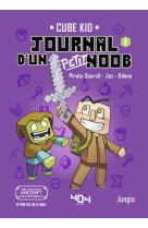 Journal d un petit noob - tome 1 un nouveau guerrier