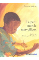 Le petit monde merveilleux