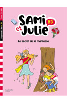 Sami et julie bd : le secret de la maitresse