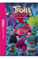 Films bb rose 8-10 - les trolls 3 - le roman du film