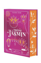 Le trône de jasmin (édition collector)