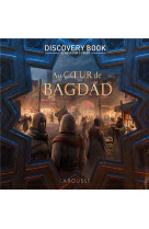 Assassin-s creed discovery book - au coeur de bagdad