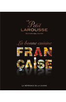 Petit larousse de la cuisine francaise