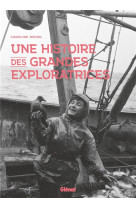 Une histoire des grandes exploratrices