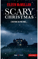 Scary christmas - un reveillon d-enfer