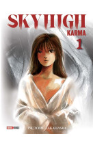 Sky high karma t01 (nouvelle edition)