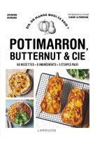 Potimarron, butternut et cie