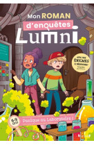 Mon roman d-enquetes lumni (6-9 ans) - panique au labo !