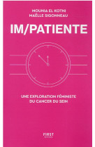 Im/patiente - une exploration feministe du cancer du sein