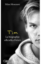 Tim - la biographie officielle d-avicii