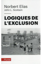 Logiques de l'exclusion