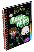 Harry potter - magie noire