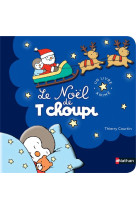 Le noel de t-choupi (pop-up)