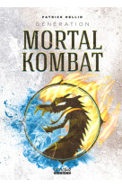 Generation mortal kombat