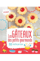 Les gateaux des petits gourmands ne