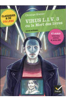 Virus liv 3 ou la mort des livres