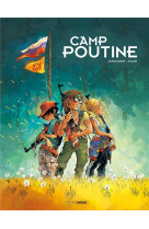 Camp poutine - t01 - camp poutine - vol. 01/2