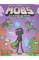 Mobs, la vie secrete des monstres minecraft  - tome 02 - gags a eau risque