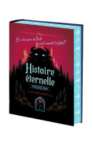 Histoire éternelle (version collector reliée)