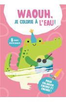 Waouh, je colorie a l-eau ! le crocodile