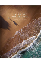 Le sport vu du ciel