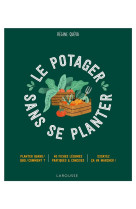 Le potager sans se planter