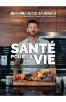 Sante pour la vie - l-equilibre au service de votre sante