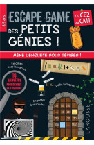 Escape game des petits genies ce2-cm1