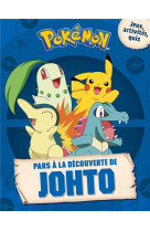 Pokemon - pars a la decouverte de johto