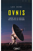 Ovnis - lumière sur les dossiers déclassifiés du pentagone