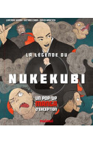 La légende du nukekubi - un pop-up manga d'exception