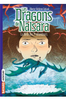 Les dragons de nalsara, tome 05 - la bete des profondeurs