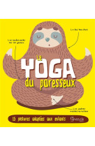 Le yoga du paresseux