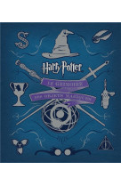 Harry potter - les atlas harry - harry potter : le grimoire des objets magiques, tome 3