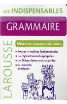 Grammaire - les indispensables larousse