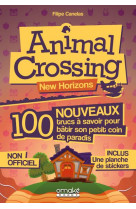 Animal crossing - 100 nouveaux trucs a savoir pour batir son petit coin de paradis