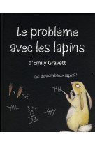 Le probleme avec les lapins