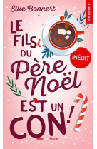 Le fils du pere noel est un con