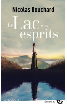 Le lac des esprits