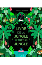 Le livre de la jungle très jungle