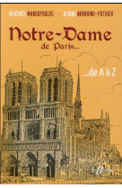 Notre-dame de paris... de a a z