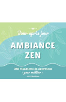 Calendrier jour après jour - ambiance zen