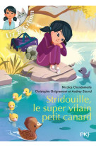 Liz et grimm - tome 2 stridouille, le super vilain petit canard - vol02