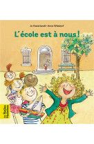 L-ecole est a nous !