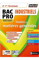 Toutes les matieres bac pro mg industriel - reflexe n 21 2021 - tome 21 - vol21